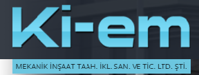 Ki-em Mekanik İnşaat Taahhüt İklimlendirme Sanayi ve Ticaret Ltd. Şti. MEKANİK İNŞAAT TAAH. İKL. SAN. VE TİC. LTD. ŞTİ